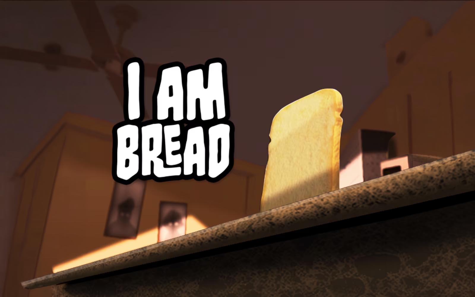 I Am Bread